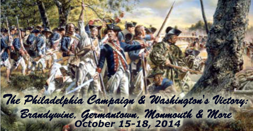 The Philadelphia Campaign and Washington’s Victory: Brandywine, Germantown, Monmouth and more – October 15-18, 2014 – PAST TOUR